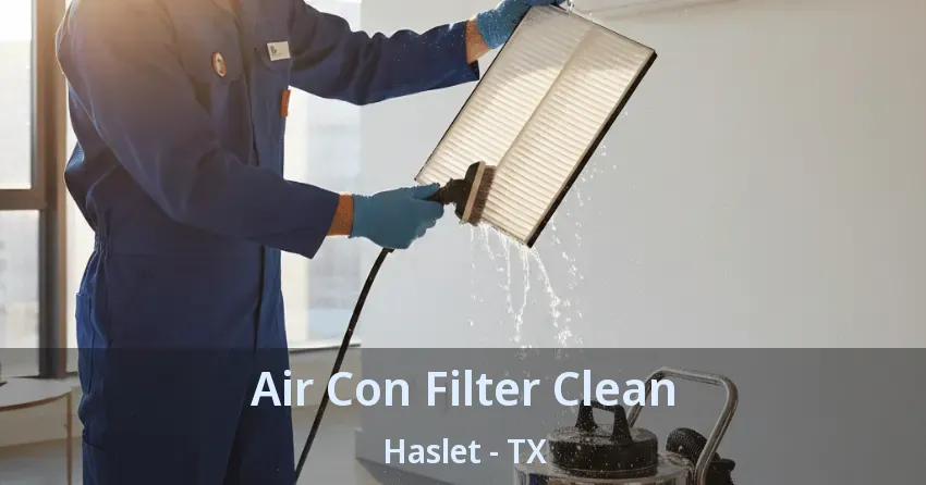 Air Con Filter Clean Haslet - TX