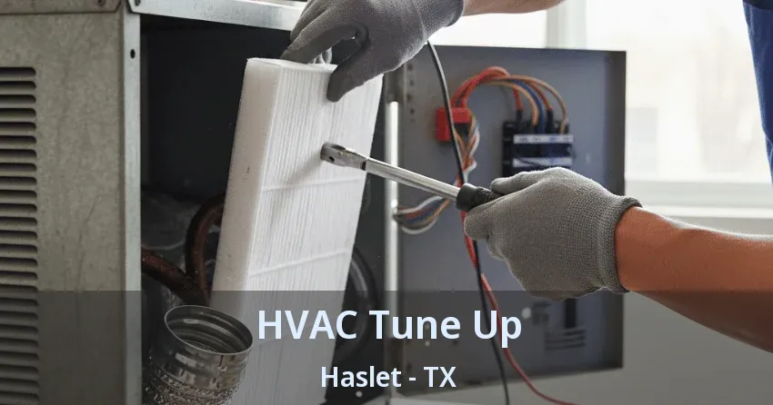 HVAC Tune Up Haslet - TX